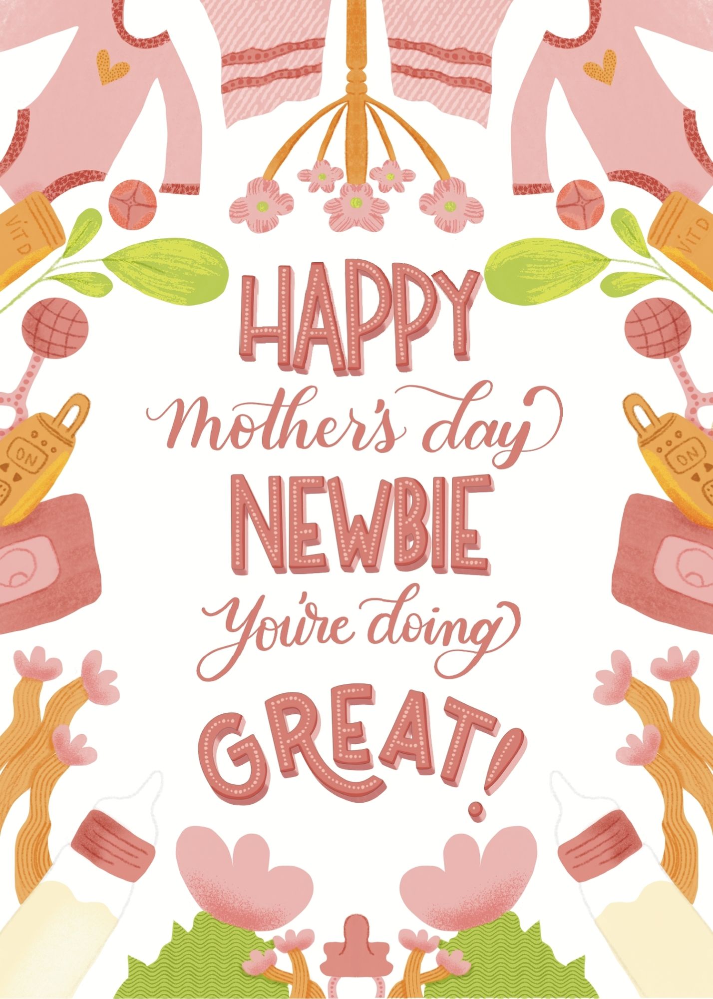 Happy Mothers Day Newbie