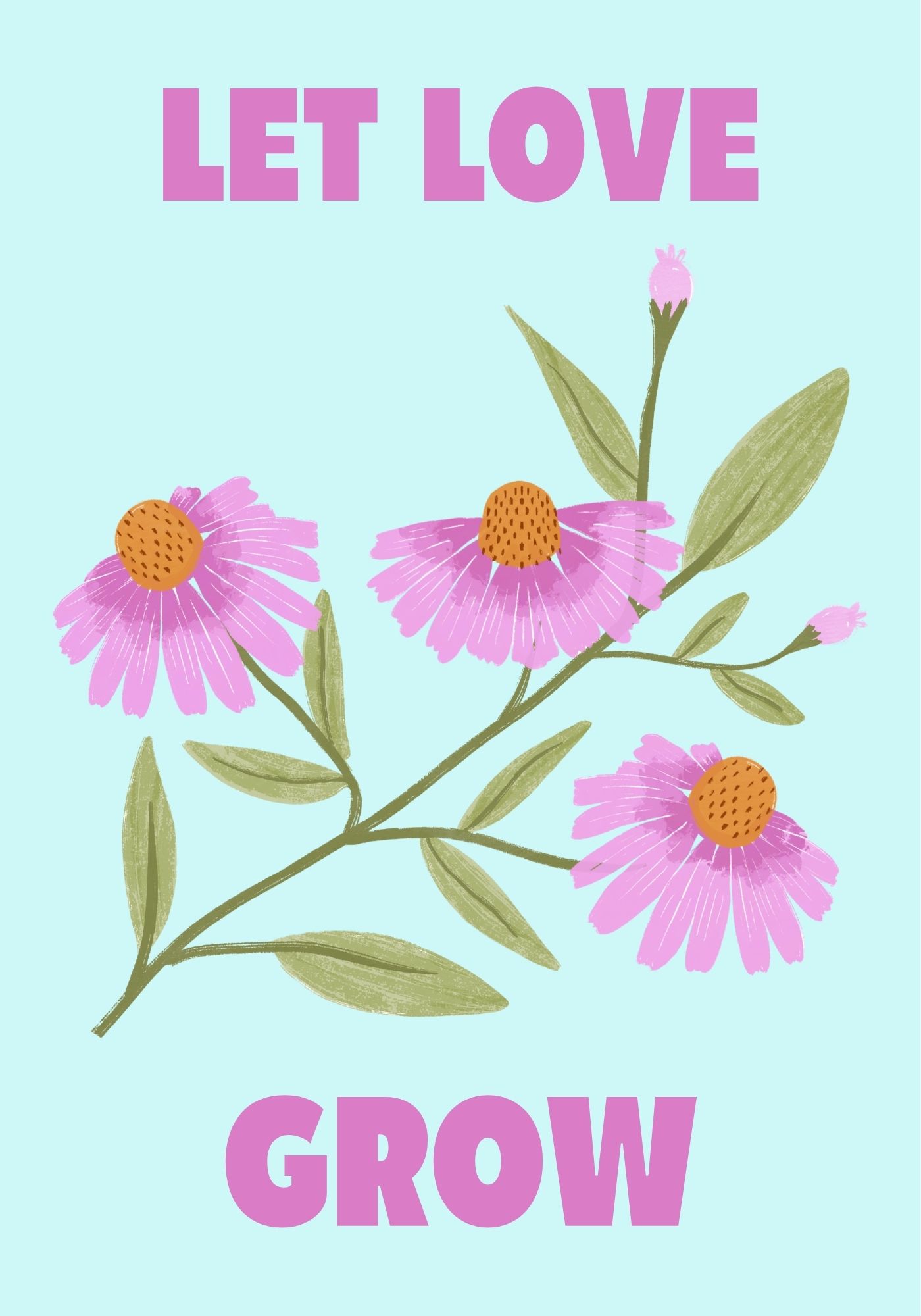 Let Love Grow