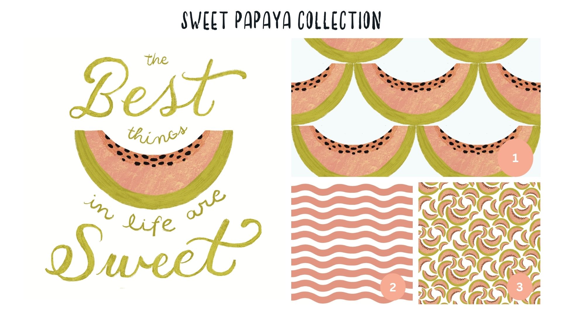 Sweet Papaya Collection